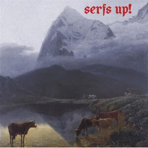 Fat White Family, The - Serfs Up!