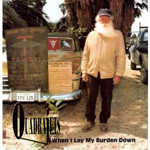Quadrajets - When I Lay My Burden Down - lp