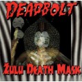 Deadbolt - Zulu Death Mask - lp