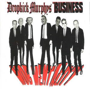 Dropkick Murphys / The Business - Split