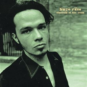 Hugo Race - Stations of the Cross lp