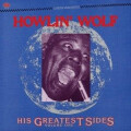 Howlin Wolf - His Greatest Sides - col lp