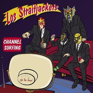 Los Straitjackets - Channel Surfing lp