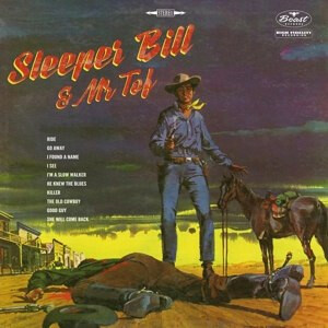 Sleeper Bill & Mr. Tof - s/t - lp