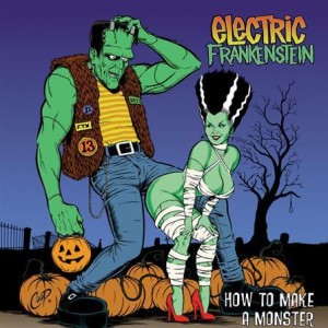 Electric Frankenstein - How To Make A Monster (20th Anniversary)