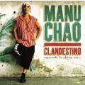 Manu Chao - Clandestino/Bloody Borders