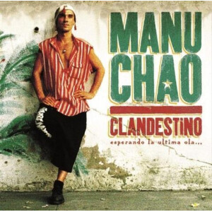 Manu Chao - Clandestino/Bloody Borders 2xlp + col 10"+ cd