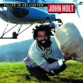 John Holt - Police In Helicopter - lp