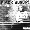 Black Sunday - Tronic Blanc - lp