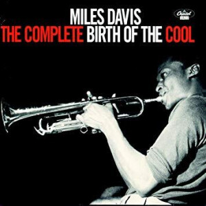 Miles Davis - The Complete Birth Of The Cool - 2xlp