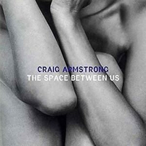 Craig Armstrong - The Space Between Us - 2xlp