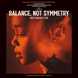 Biffy Clyro - OST - Balance, Not Symmetry
