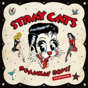 Stray Cats - Runaway Boys - The Anthology 2xcd