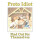 Proto Idiot - Find Out For Themselves - lp