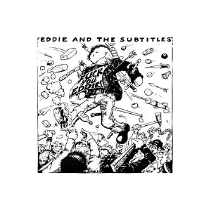 Eddie And The Subtitles - American society