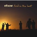 Elbow - Dead in the Boot (Reissue)