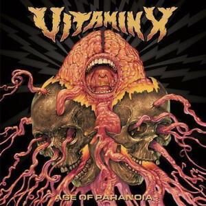 Vitamin X - Age Of Paranoia (orange/red splatter) col lp