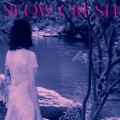 Slow Crush - Erase (Deluxe)
