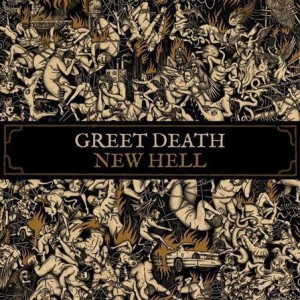 Greet Death - New Hell
