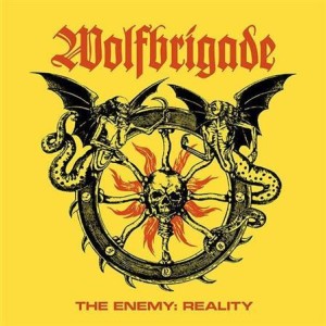 Wolfbrigade - The Enemy: Reality - lp