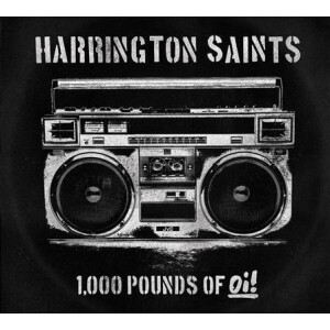 Harrington Saints - 1000 Pounds of Oi! lp