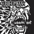 Subhumans - Internal Riot cd
