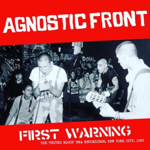 Agnostic Front - First Warning