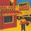 Tommy Guerrero - Soul Food Taqueria - lp