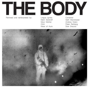 Body, The - Remixed - 2xlp