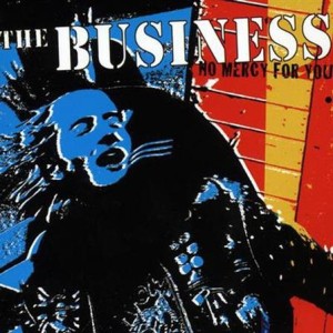 Business, The - No Mercy For You (Reissue) - lp