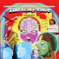 Chocolate Watch Band - This Is My Voice - lp
