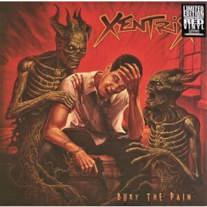 Xentrix - Bury the Pain