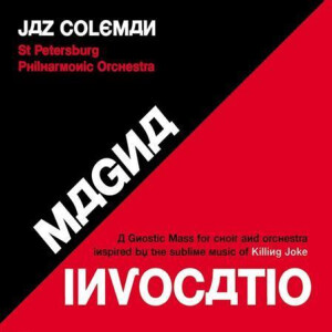 Jaz Coleman - Magna Invocatio - A Gnostic Mass For Choir And Orchestra... col 2xlp