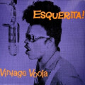 Esquerita - Vintage Voola