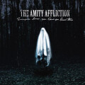 Amity Affliction, The - Everybody Loves You...Once You...