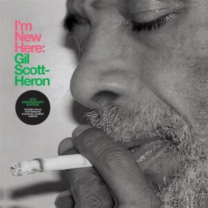 Gil Scott-Heron - Im New Here (10th Anniversary Expanded Edition)
