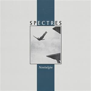 Spectres - Nostalgia