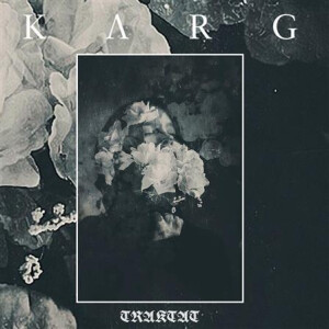 Karg - Traktat 2xlp