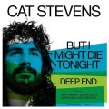 Cat Stevens - But I Might Die Tonight (RSD20) - col 7"