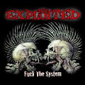 Exploited, The - Fuck the system