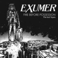 Exumer - Fire before Possession-The Lost Tapes