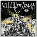 v/a - Killed By Trash Vol. 2 (gold art) -  lp