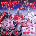 Digger & The Pussycats - Lets Go To Hospital (P.Trash...