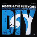 Digger & The Pussycats - DIY (P.Trash Club) - lim lp