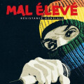 Mal Eleve - Restistance Mondiale