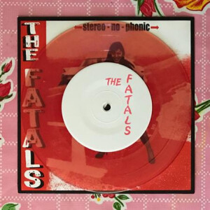 Fatals - Livin In My Bed - (red,ltd.115) col 7"