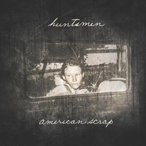 Huntsmen - Americana Scrap